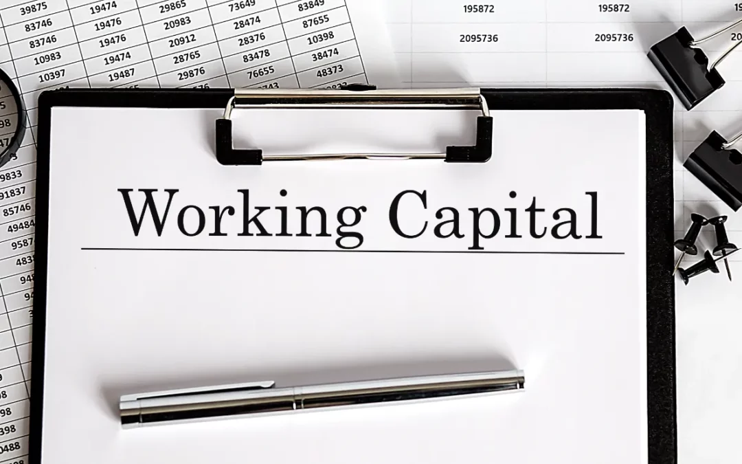 Fueling your business: The Power of Working Capital